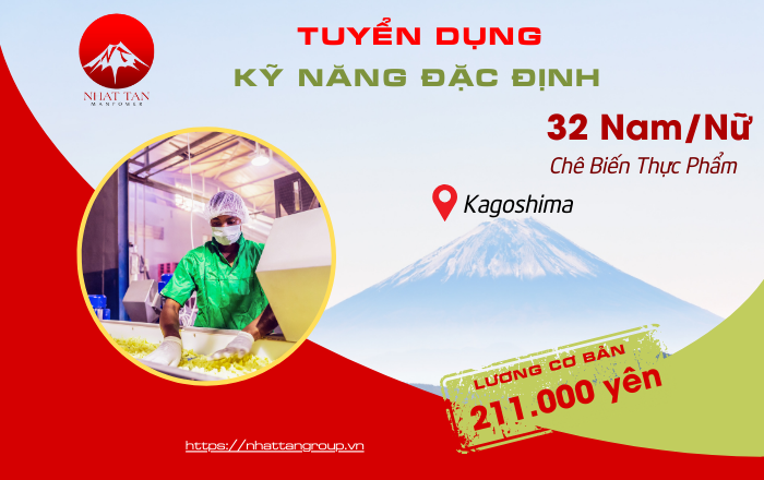 Đơn Hàng Tuyển Kỹ Năng Đặc Định Nam/ Nữ Chế Biến Thực Phẩm Làm Việc Tại Kagoshima